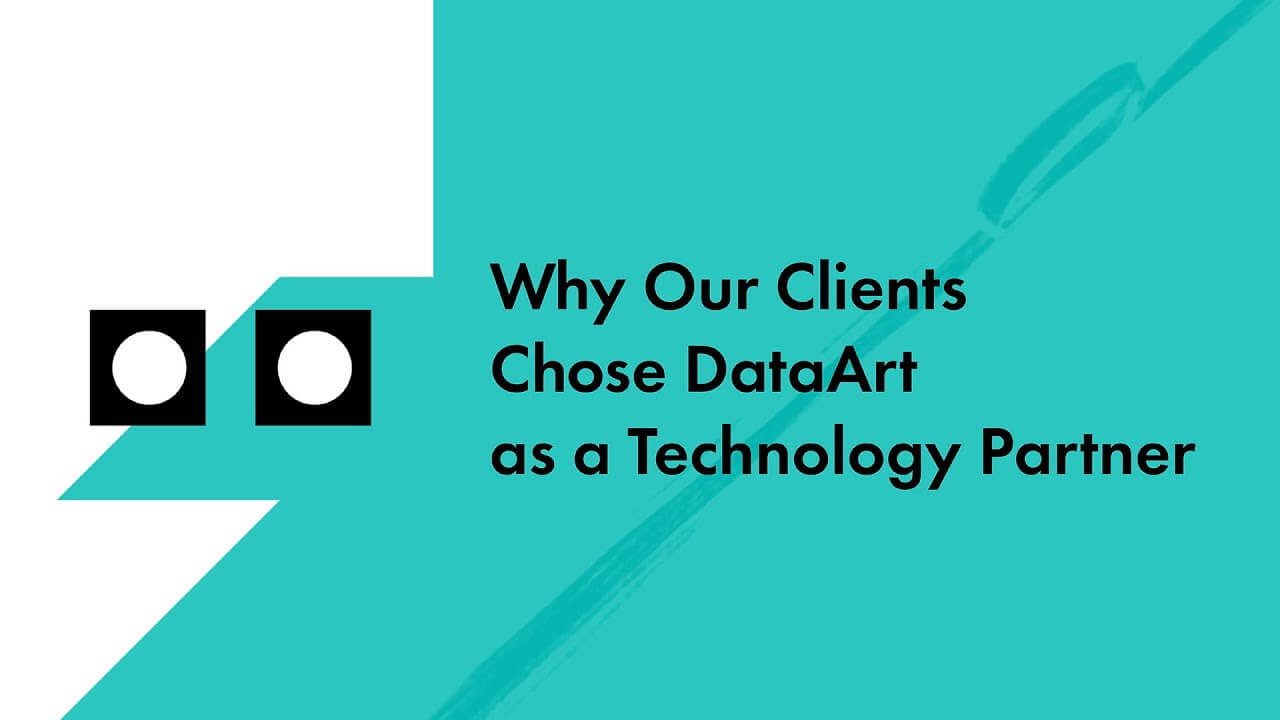 Why Clients Choose DataArt as a Technology Partner